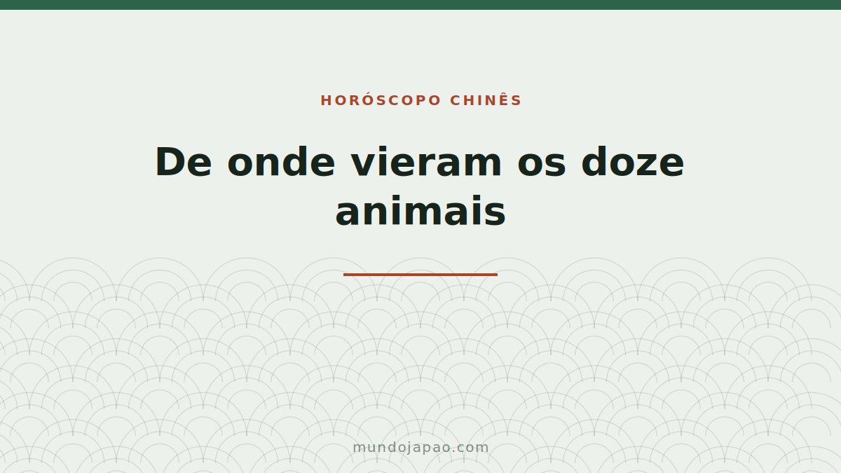 De onde vieram os doze animais do zodíaco