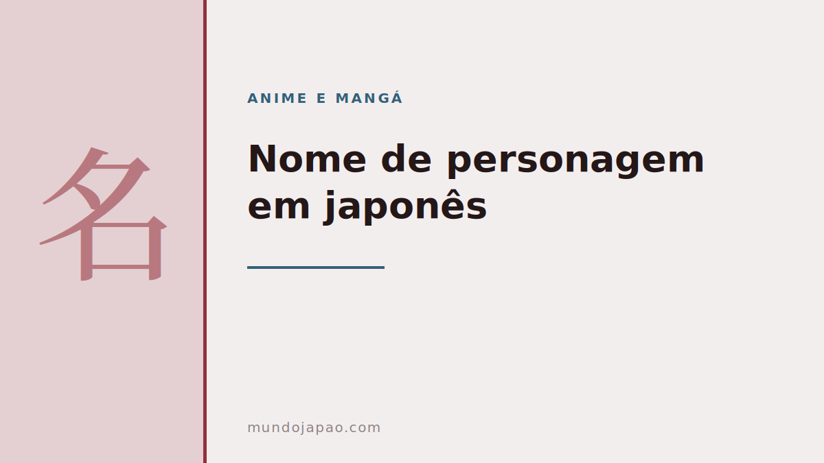 Nome de personagem de anime em japonês: o que os kanji dizem